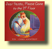 Dear Santa Pease Come To The 19th Floor
